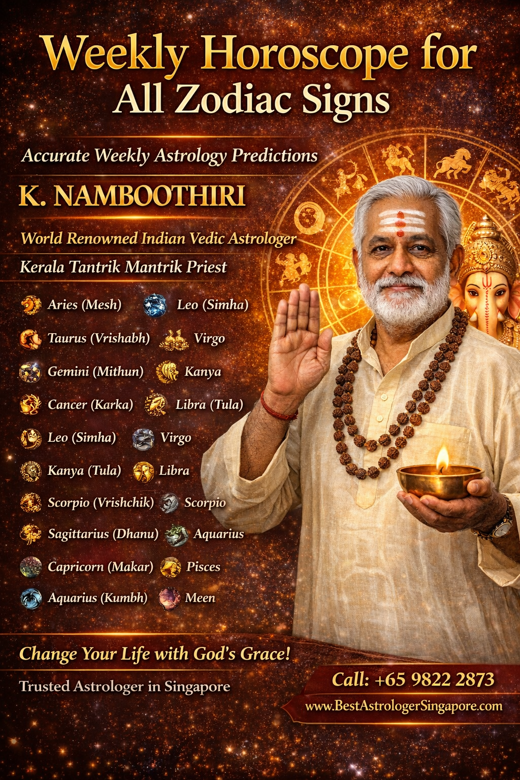Weekly horoscope for all zodiac signs by Indian Vedic astrologer K Namboothiri Kerala tantrik priest offering accurate astrology predictions in Singapore