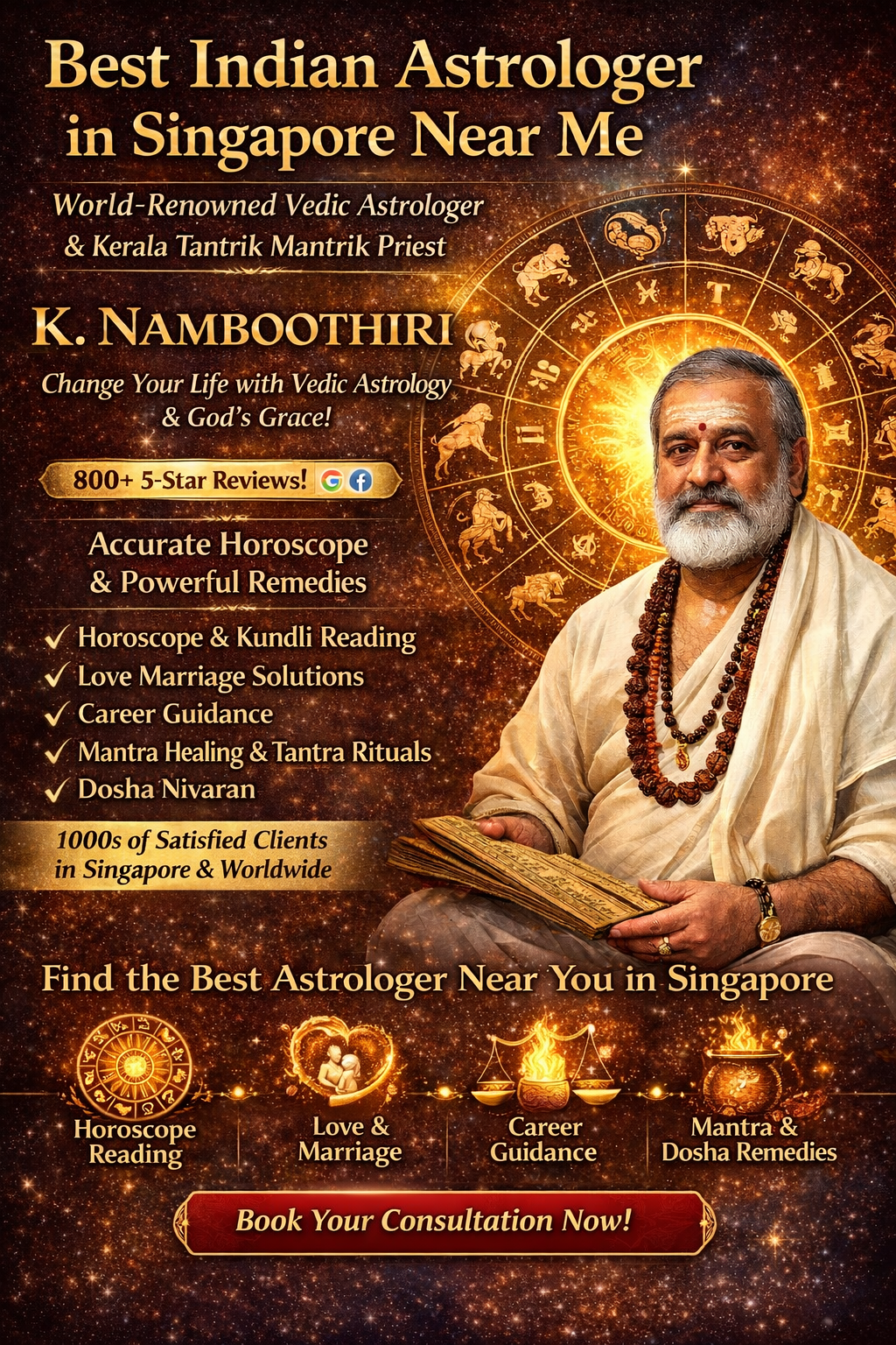 Best Indian astrologer in Singapore near me K. Namboothiri offering Vedic astrology, horoscope reading, mantra healing and dosha nivaran services