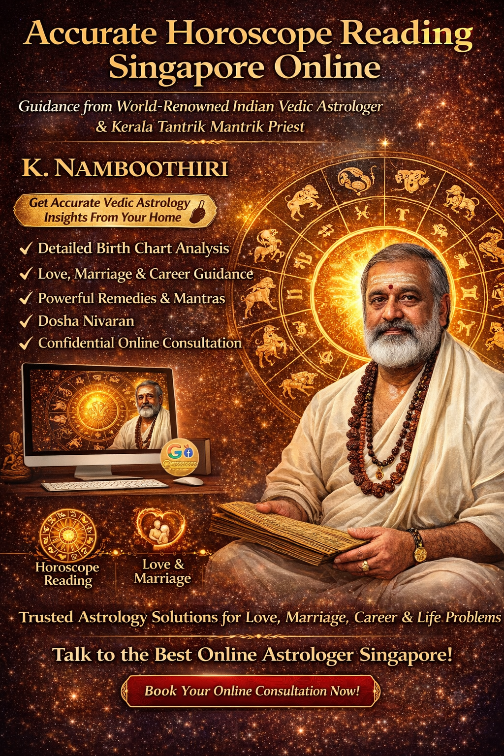 Genuine astrologer Singapore with proven results K. Namboothiri offering Vedic astrology, horoscope reading, mantra healing and dosha nivaran services