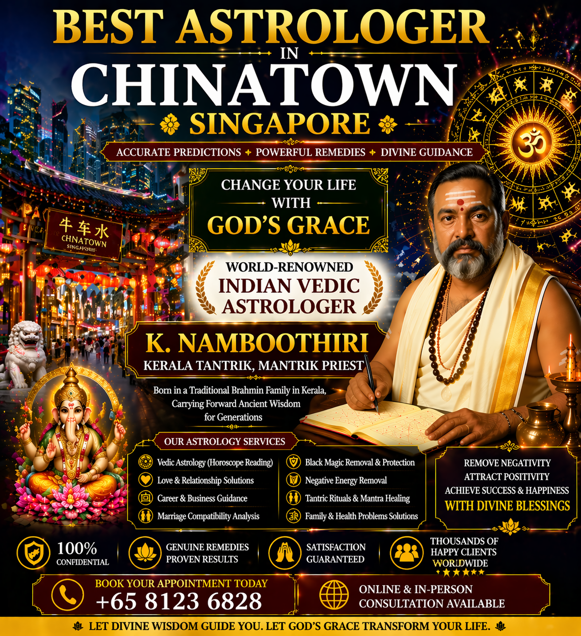 Best astrologer in Chinatown Singapore banner featuring Indian Vedic astrologer K. Namboothiri, Kerala tantrik mantrik priest offering horoscope reading, spiritual healing, and black magic removal with Chinatown skyline.