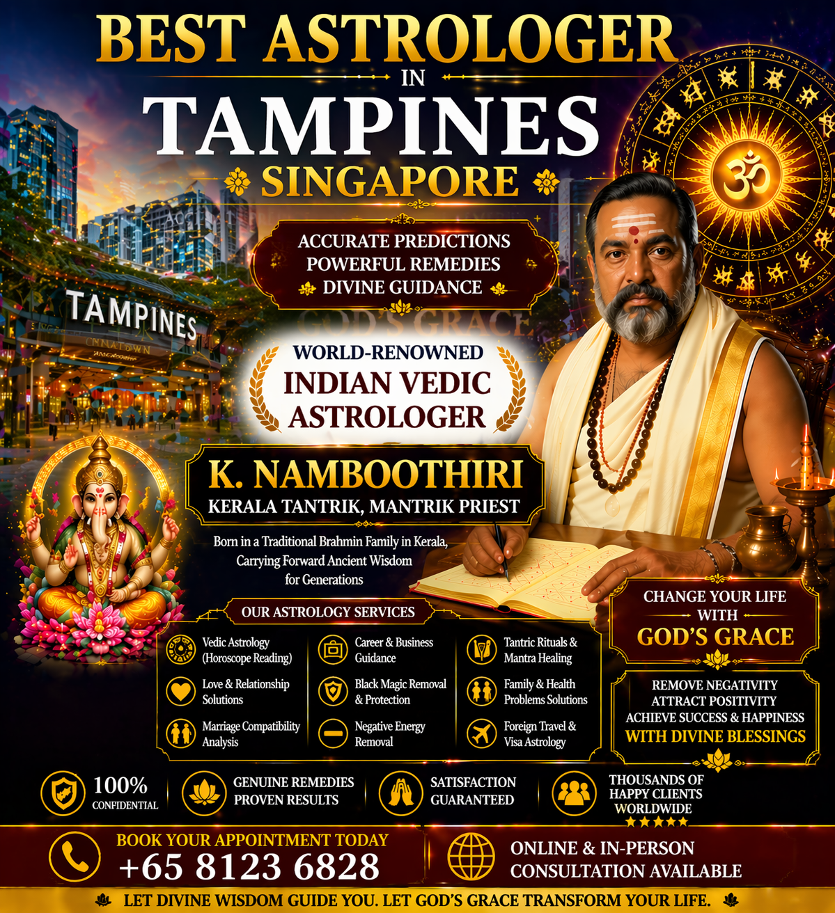 Best astrologer in Tampines Singapore banner featuring Indian Vedic astrologer K. Namboothiri, Kerala tantrik mantrik priest offering horoscope reading, spiritual healing, and black magic removal with Tampines skyline.