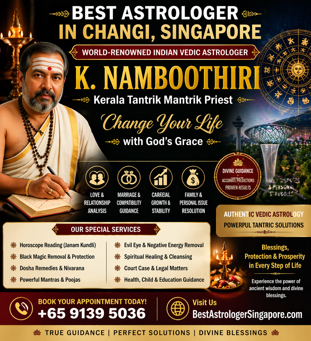 Best astrologer in Changi Singapore K Namboothiri Indian Vedic astrologer offering love marriage career and spiritual solutions