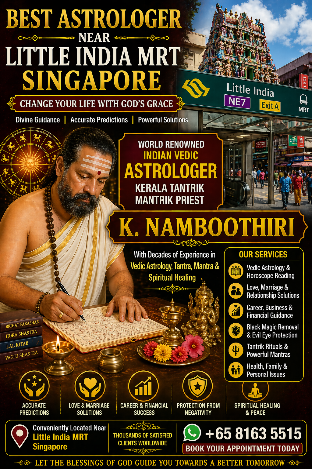 Best astrologer near Little India MRT Singapore, Indian Vedic astrologer K. Namboothiri providing accurate predictions and spiritual solutions.