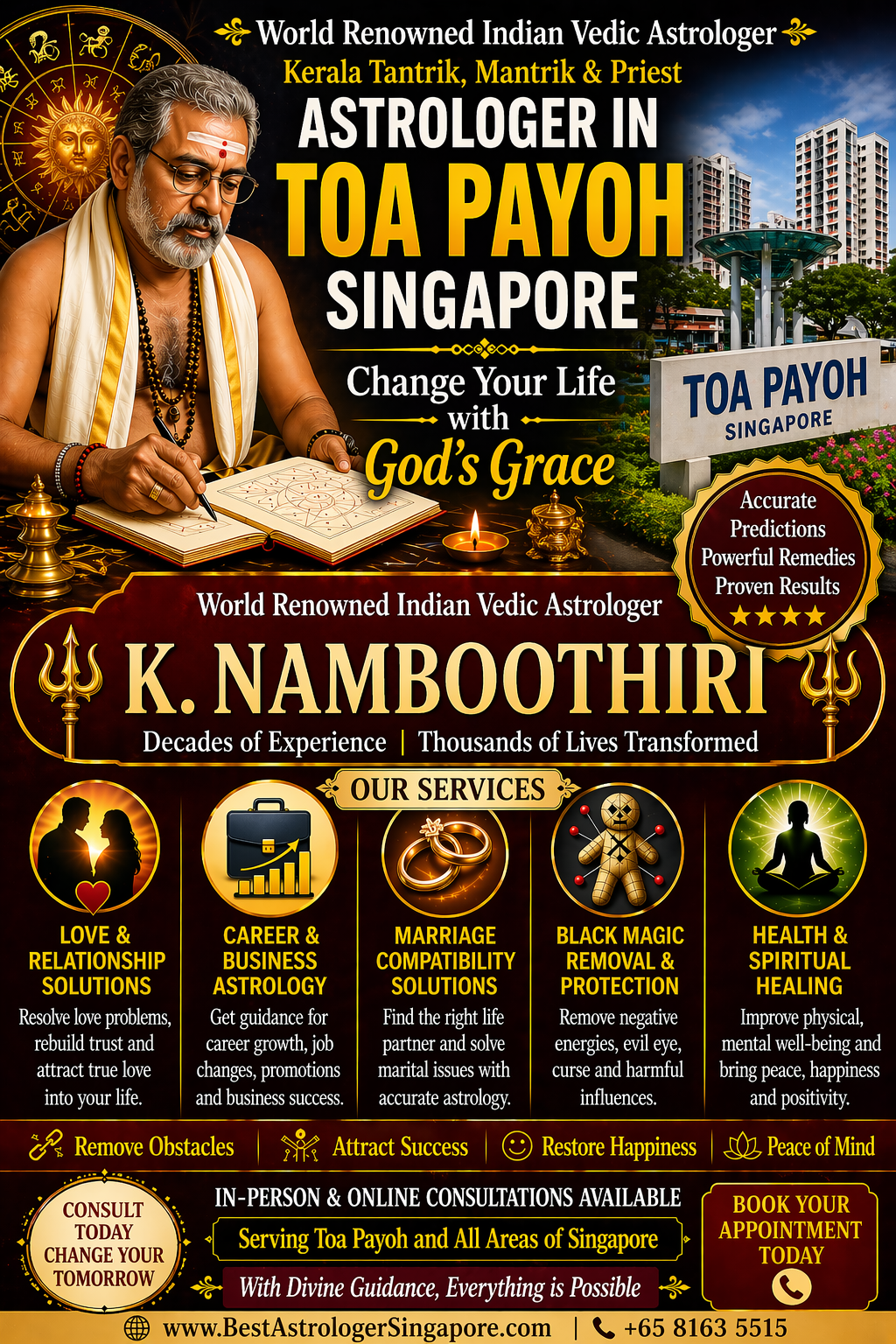World renowned Indian Vedic astrologer K. Namboothiri offering astrology services in Toa Payoh Singapore.